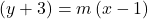 \left(y+3\right)=m\left(x-1\right)