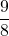 \dfrac{9}{8}